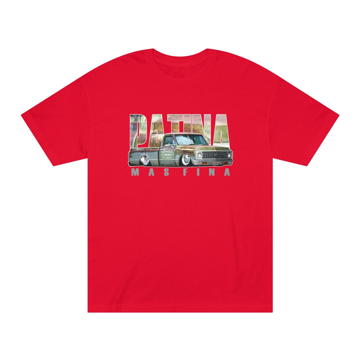 " PATINA MAS FINA " Unisex Classic Tee
