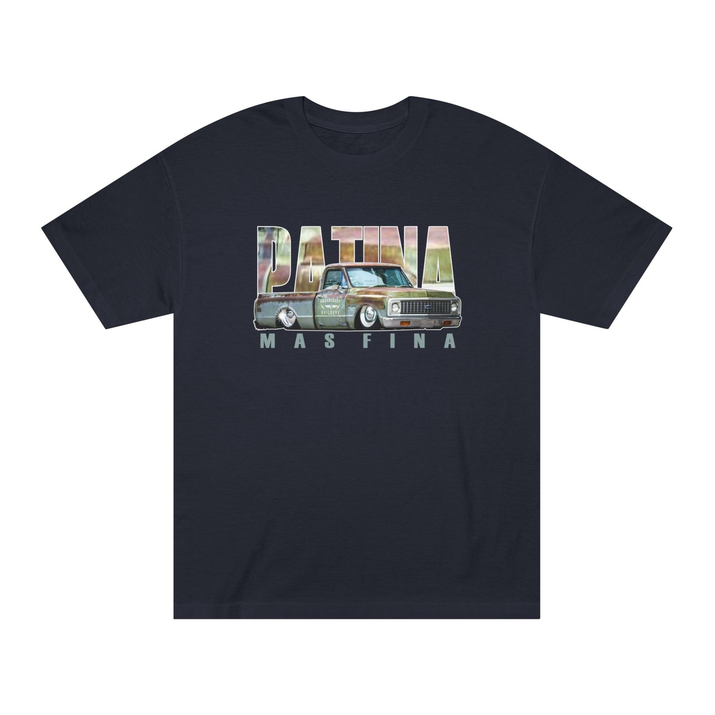 " PATINA MAS FINA " Unisex Classic Tee