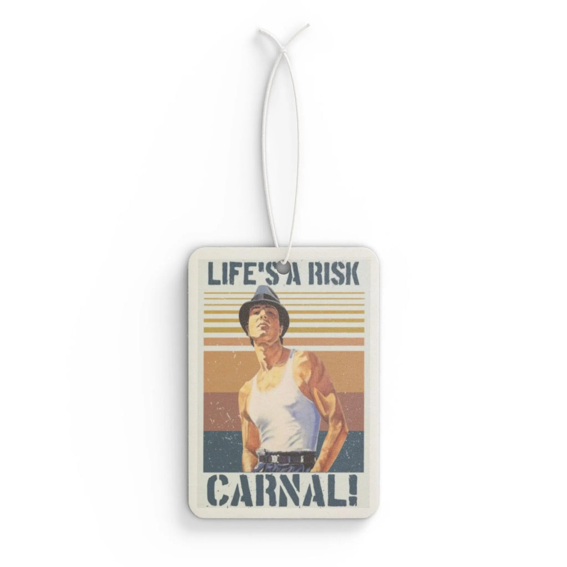 Car Air Freshener — "Life's a Risk - Carnal!" (Blood In, Blood Out Inspired) Printify