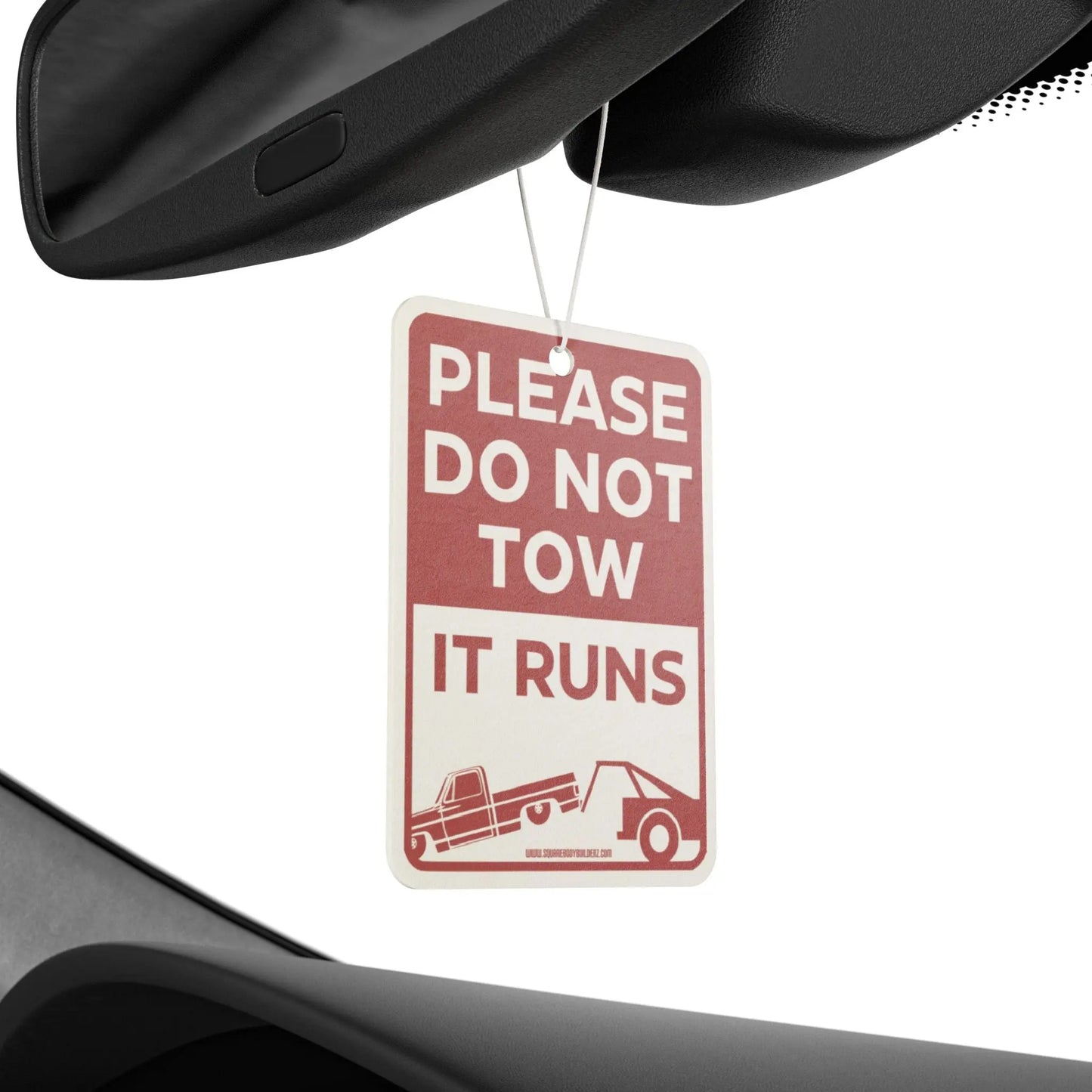 Car Air Freshener — “Please Do Not Tow, It Runs” Novelty Scent Printify