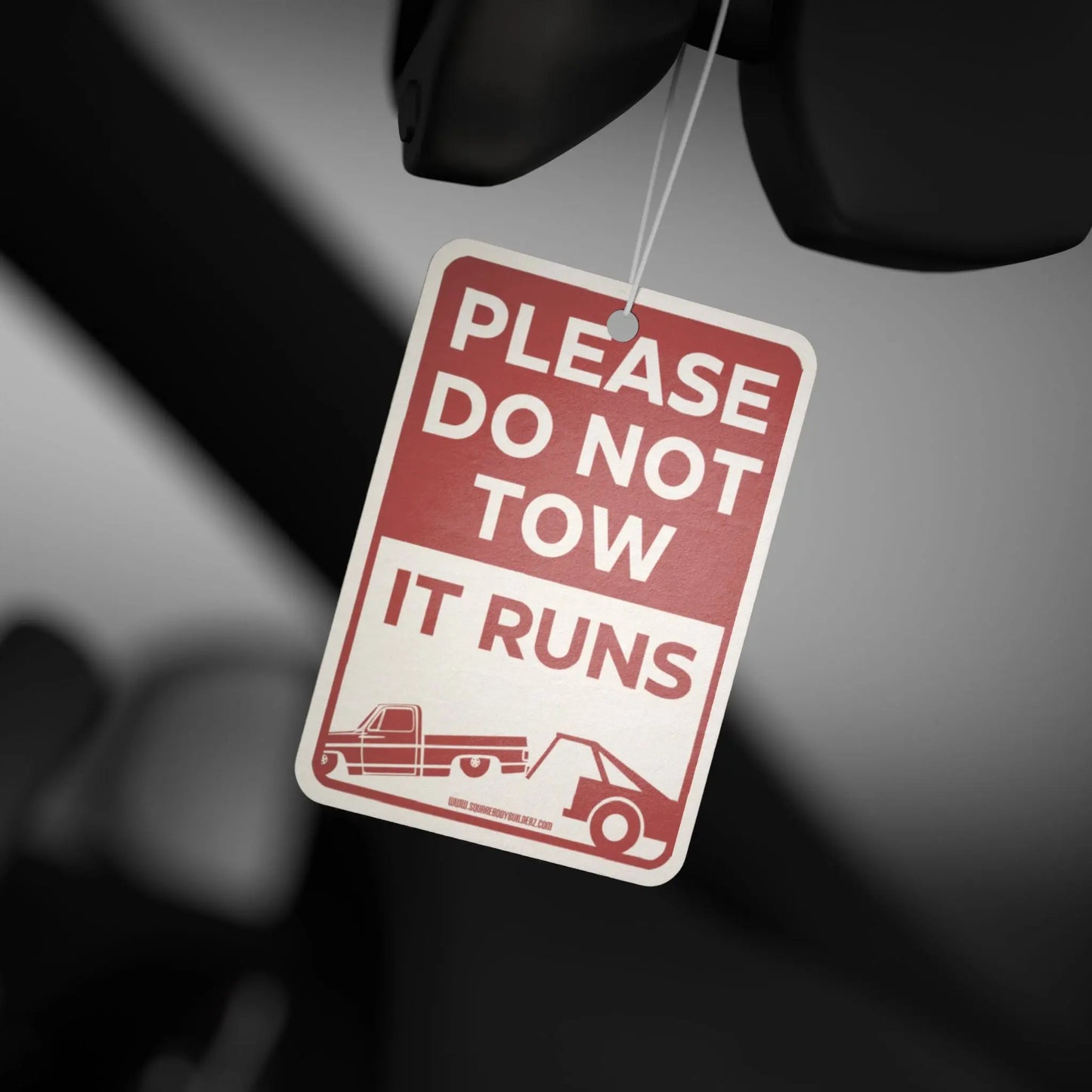 Car Air Freshener — “Please Do Not Tow, It Runs” Novelty Scent Printify