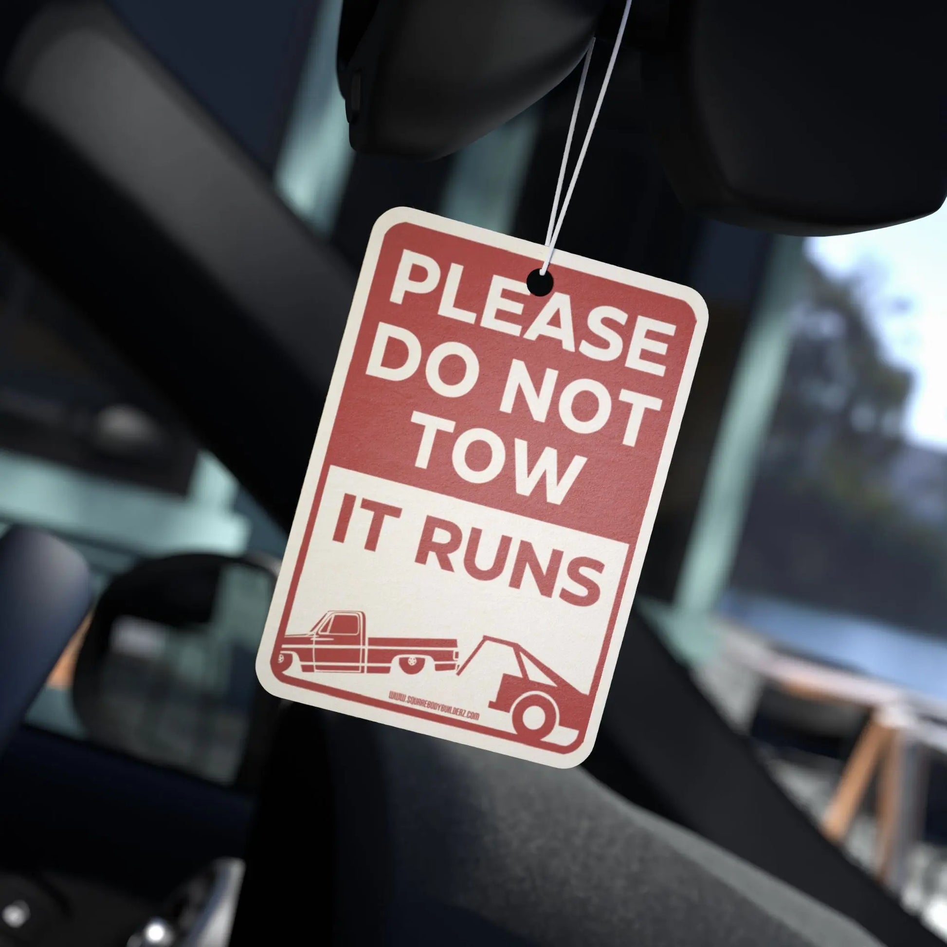 Car Air Freshener — “Please Do Not Tow, It Runs” Novelty Scent Printify