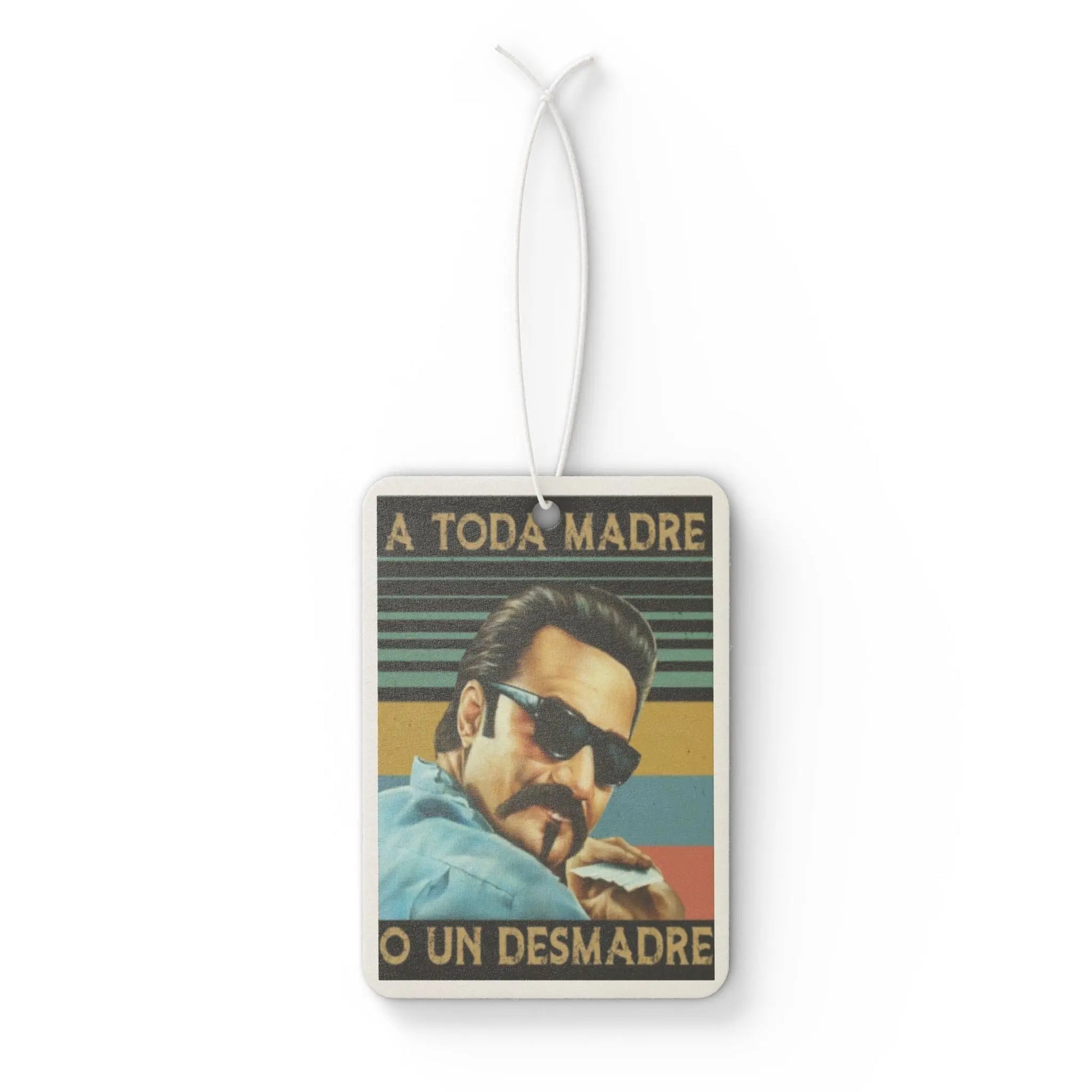 Car Air Freshener - 'A Toda Madre' Blood in Blood Out Movie Inspired Scented Ornament Printify