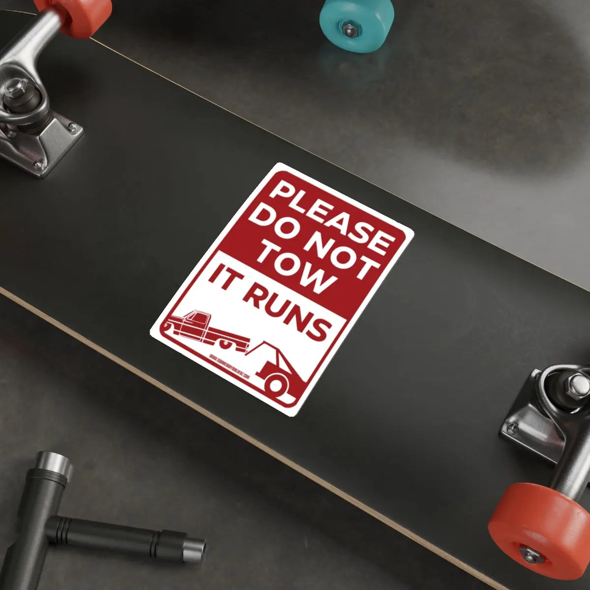 “Please Do Not Tow, It Runs” Die-Cut Sticker Printify