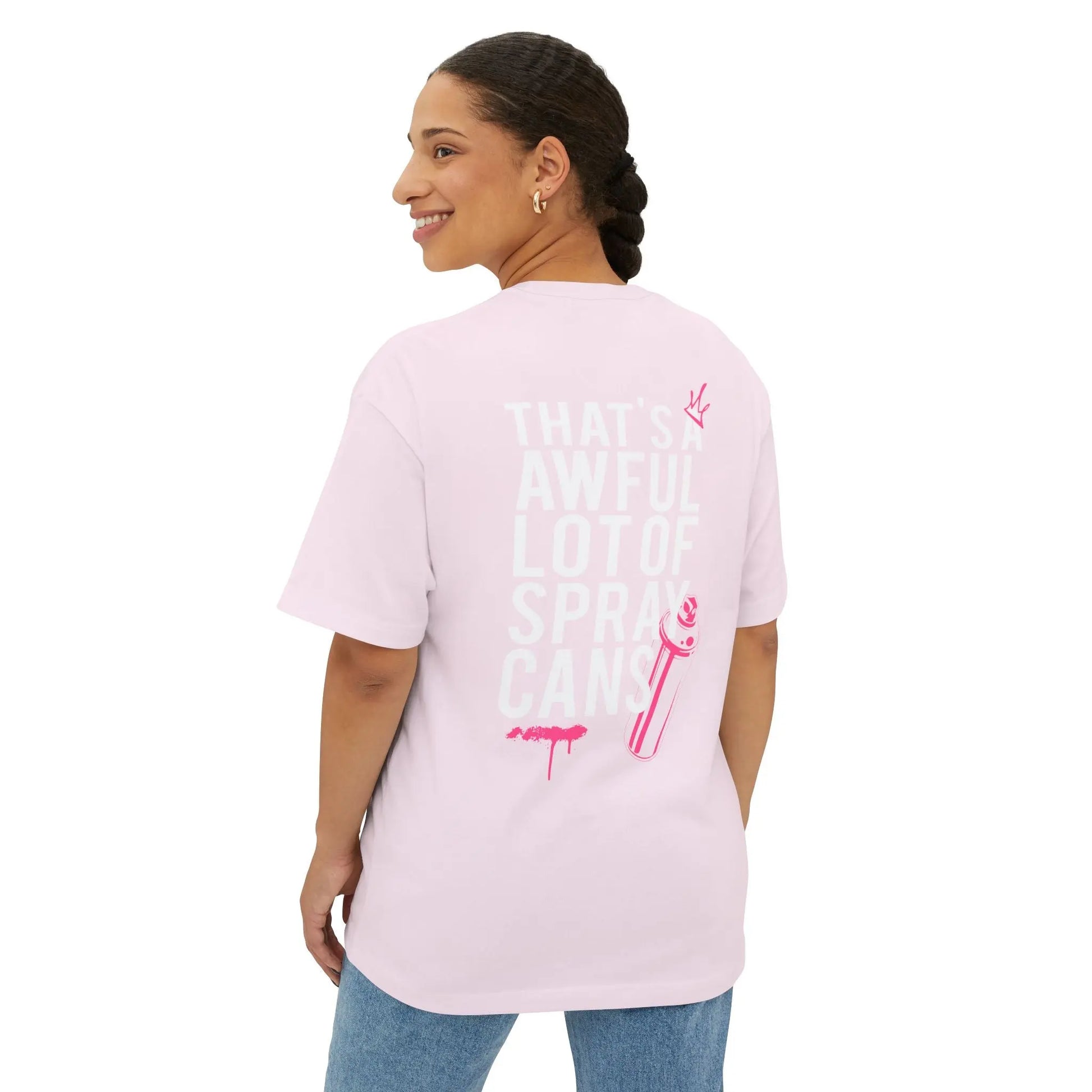 "That's a Awful Lot of Spray Cans" Oversized Tee Graffiti Quote T‑Shirt Printify