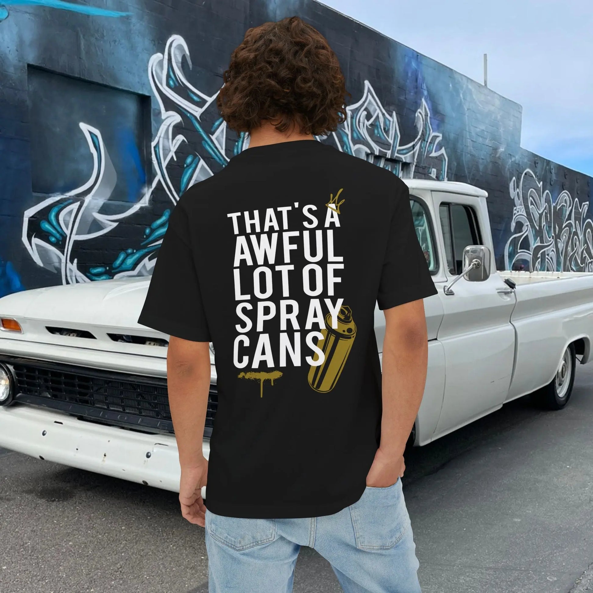 "That's a Awful Lot of Spray Cans" Oversized Tee Graffiti Quote T‑Shirt Printify