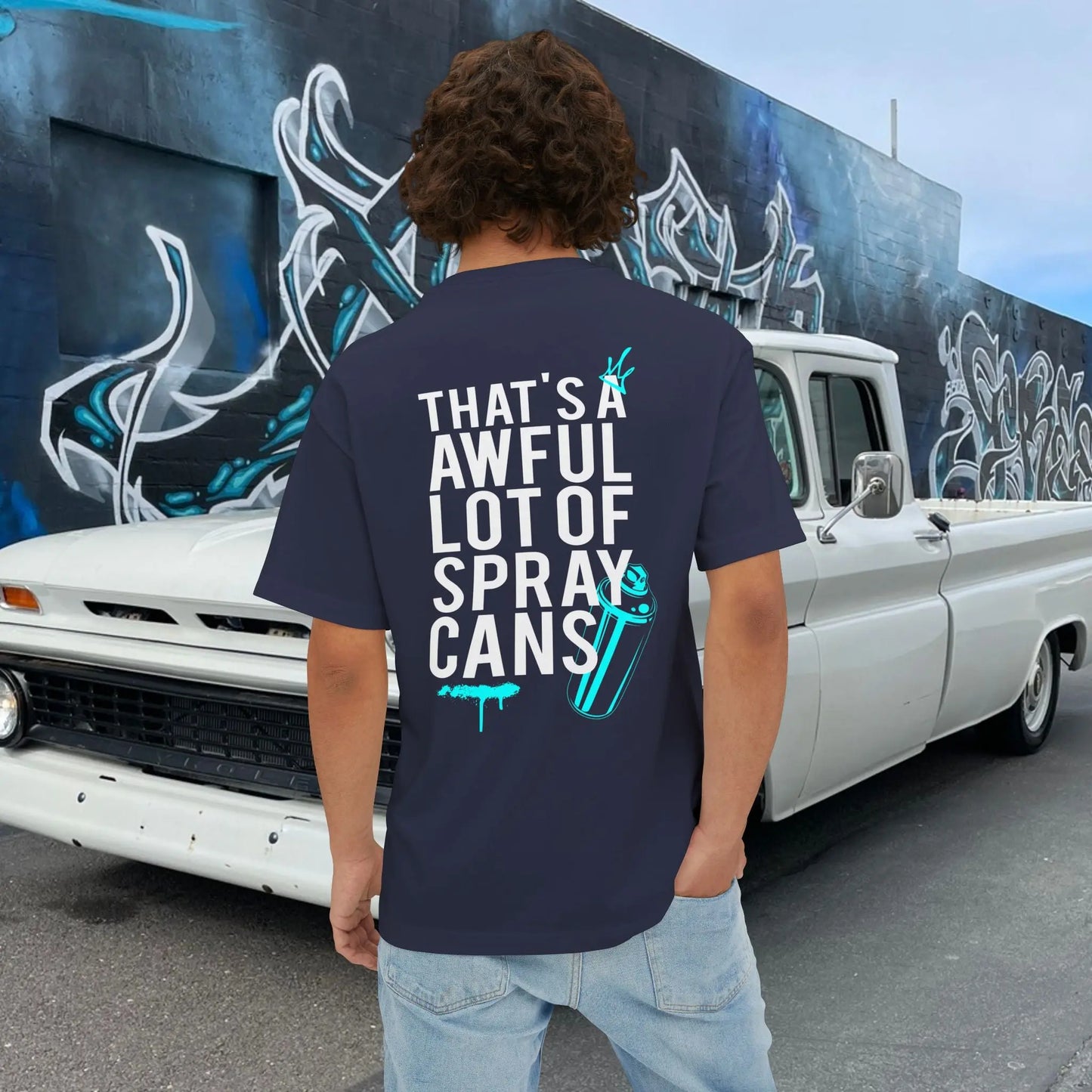 "That's a Awful Lot of Spray Cans" Oversized Tee Graffiti Quote T‑Shirt Printify
